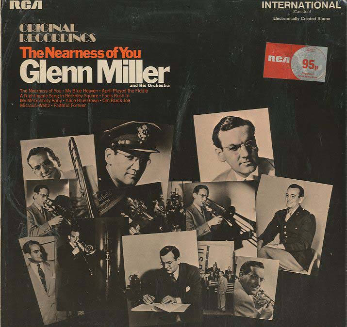 Albumcover Glenn Miller & His Orchestra - The Nearness of You - Original Recordings