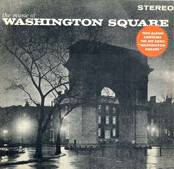Albumcover Various Instrumental Artists - The Music of Washington Square and other Selections
