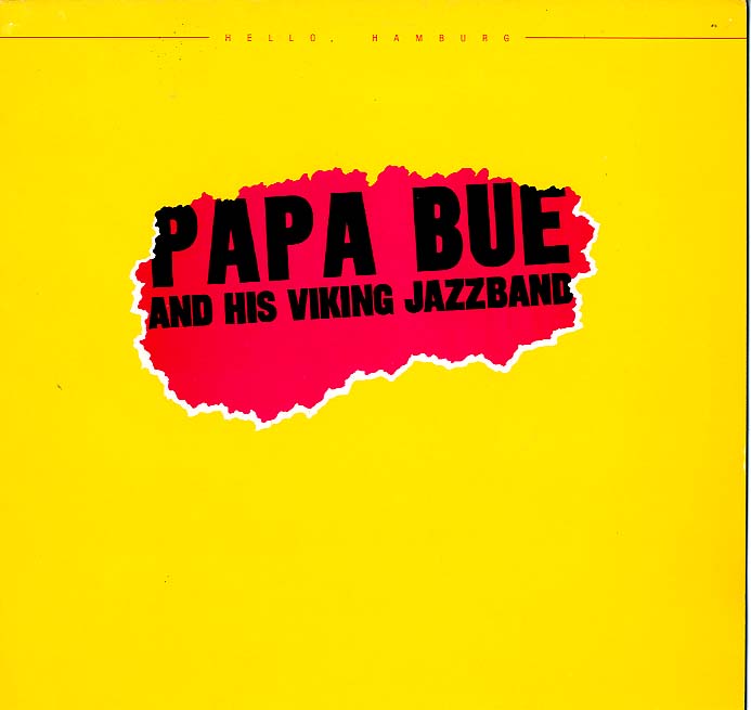 Albumcover Papa Bues Viking Jazzband - Hello Hamburg