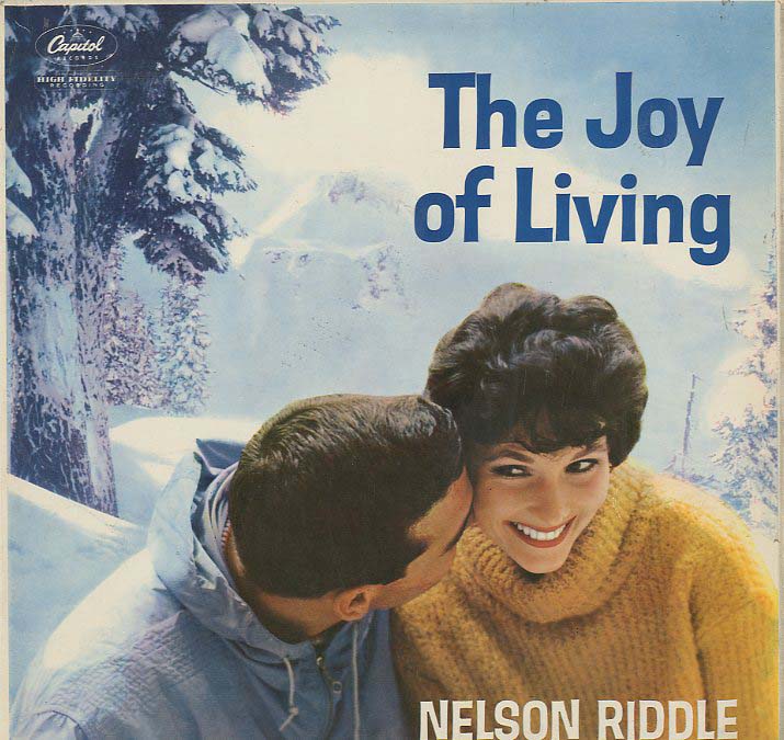 Albumcover Nelson Riddle - The Joy of Living