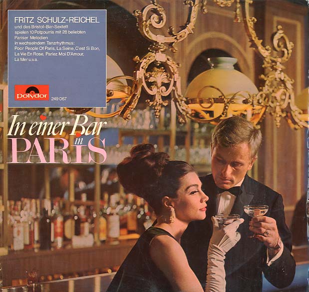 Albumcover Fritz Schulz-Reichel - In einer Bar in Paris 