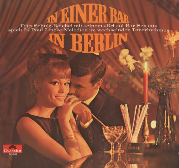 Albumcover Fritz Schulz-Reichel - In einer Bar in Berlin