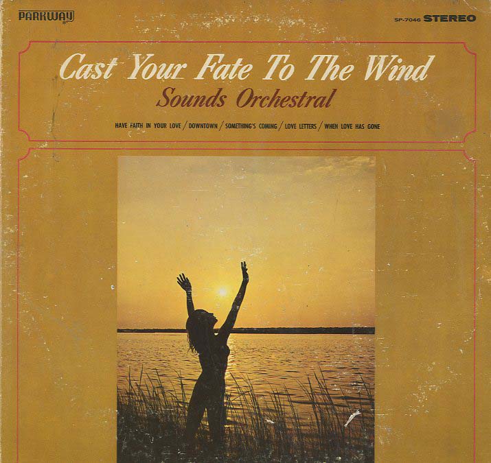 Albumcover Sounds Orchestral - Cast Your Fate To The Wind