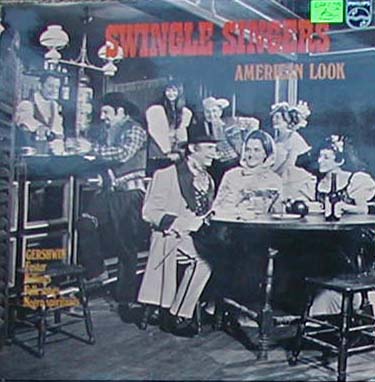Albumcover The Swingle Singers - American Look