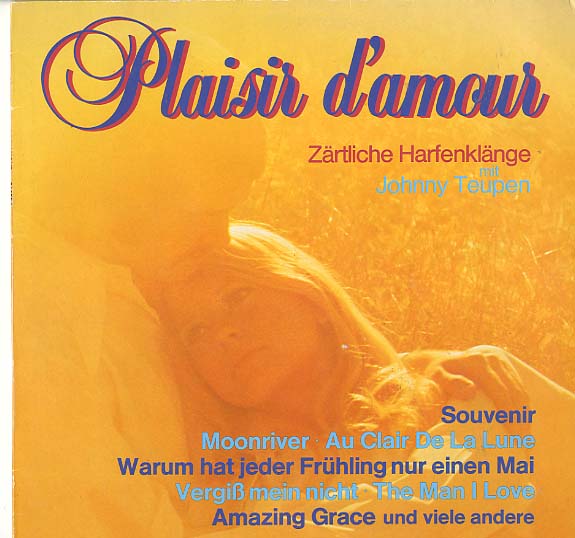 Albumcover Johnny Teupen - Plaisir d´amour - Zärtliche Harfenklänge