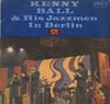 Cover: Kenny Ball And His Jazzmen - In Berlin 2