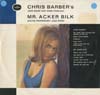 Cover: Barber & Bilk - Chris Barber´s Jazzband with Ottilie Patterson / Mr. Acker Bilk and his Paramount Jazzband