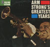 Cover: Louis Armstrong - Armstrongs Greatest Years