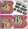 Cover: Ball, Barber & Bilk - Das Beste von Kenny Ball, Chris Barber und Mr. Acker Bilk,
