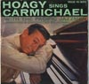 Cover: Carmichael, Hoagy - Hoagy Sings Carmichael