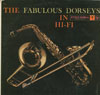 Cover: The Tommy Dorsey Orchestra - The Tommy Dorsey Orchestra / The Fabulous Dorseys In Hi-Fi (DLP)