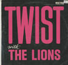Cover: The Lions - Twist With The Lions