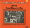 Cover: Knut Kiesewetter - Old Merrytale Jazz-Band meets Knut Kiesewetter