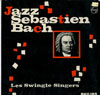Cover: The Swingle Singers - Jazz Sebastian Bach