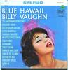 Cover: Billy Vaughn & His Orch. - Blue Hawaii