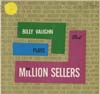 Cover: Billy Vaughn & His Orch. - Billy Vaughn Plays the Million Sellers