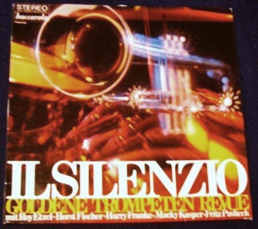 Albumcover Various Instrumental Artists - Il Silenzio - Goldene Trompeten Revue
