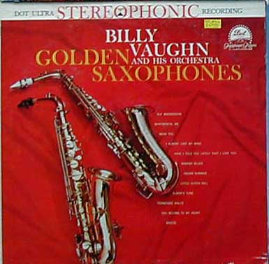 Albumcover Billy Vaughn & His Orch. - Golden Saxophones