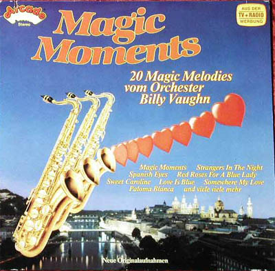Albumcover Billy Vaughn & His Orch. - Magic Moments - 20 Magic Melodies vom Orchester Billy Vaughn