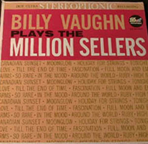 Albumcover Billy Vaughn & His Orch. - Billy Vaughn Plays the Million Sellers