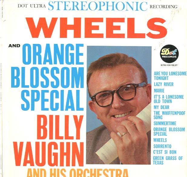 Albumcover Billy Vaughn & His Orch. - Orange Blossom Special and Wheels