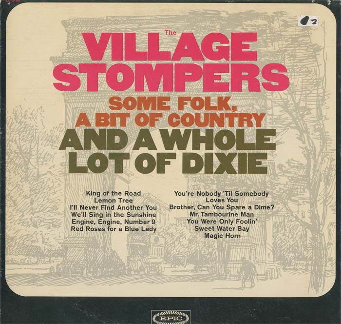 Albumcover The Village Stompers - Some Folk, A Bit Of Cuntry And A Whole Lot Of Dixie
