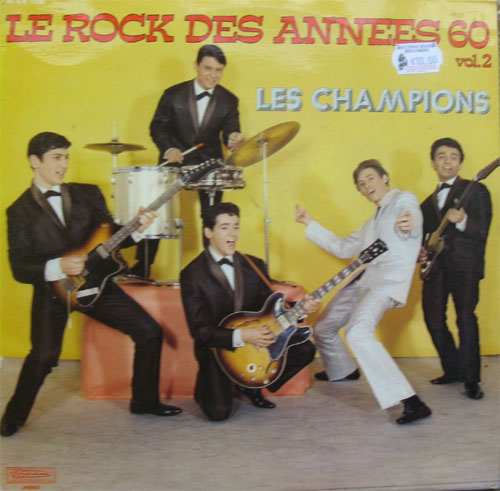 Albumcover Les Champions - Les Champions - Le Rock Des Annees 60 Vol. 2
