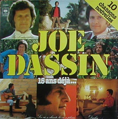 Albumcover Joe Dassin - 15 ans deja - 10 chancons nouvelles