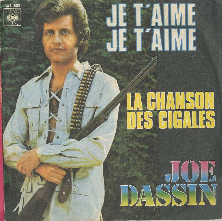 Albumcover Joe Dassin - Je taime , je taime /  La chanson des cigales