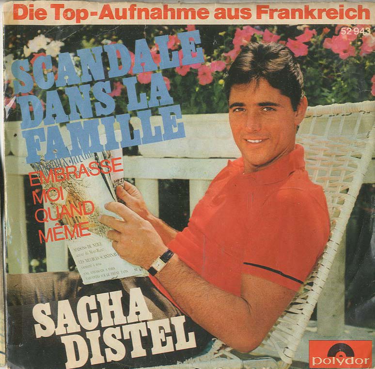 Albumcover Sacha Distel - Scandale dans la famille (Shame and Scandle In the Family) / Embrace moi quand meme