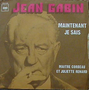 Albumcover Jean Gabin - Maintenant Je Sais / Maitre Corbeau et Juliette Renard