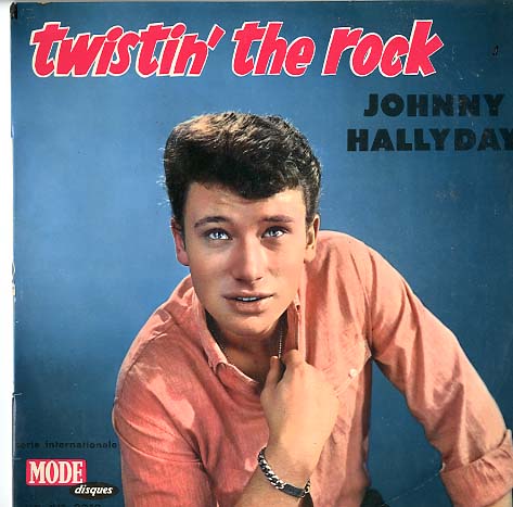Albumcover Johnny Hallyday - Twistin The Rock