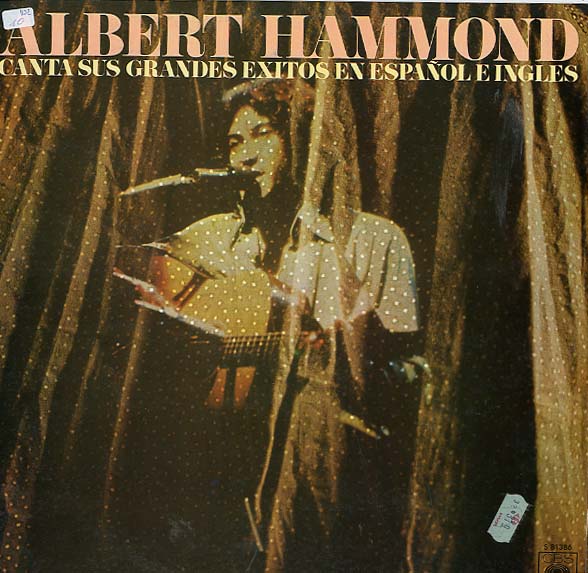 Albumcover Albert Hammond - Cant sus grandes Exitos en Espanol e Ingles