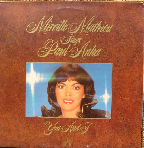 Albumcover Mireille Mathieu - Mireille Mathieu Sings Paul Anka: You And I