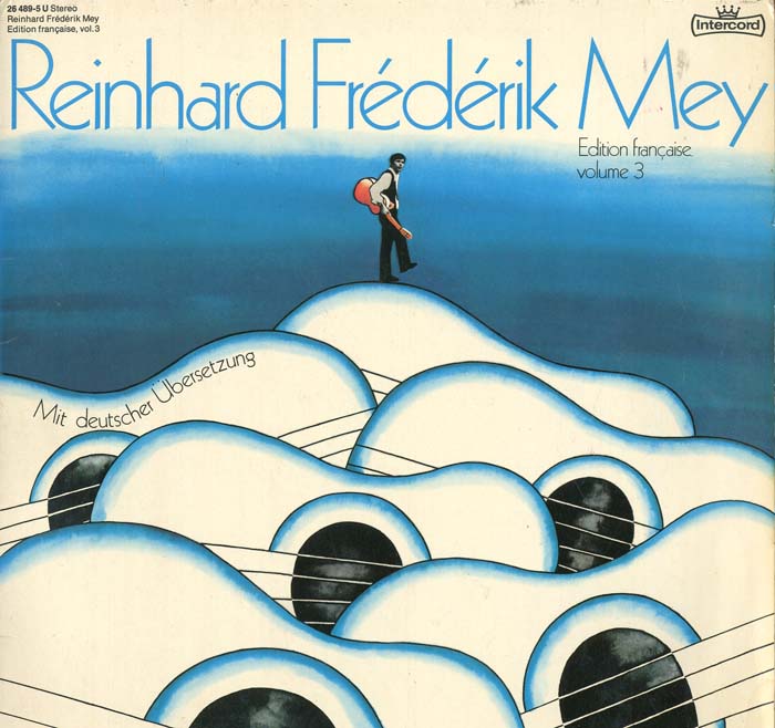 Albumcover Reinhard Mey - Reinhard Frederik May Edition francaise, Volume 3