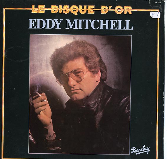 Albumcover Eddy Mitchell - Le Disque d´Or