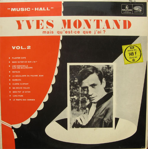 Albumcover Yves Montand - Yves Montand Vol. 2 Mais Qu´est-ce Que J´ai