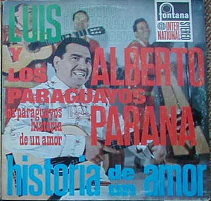 Albumcover Los Paraguayos mit Louis Alberto del Parana - Los Paraguayos Historia de un Amor