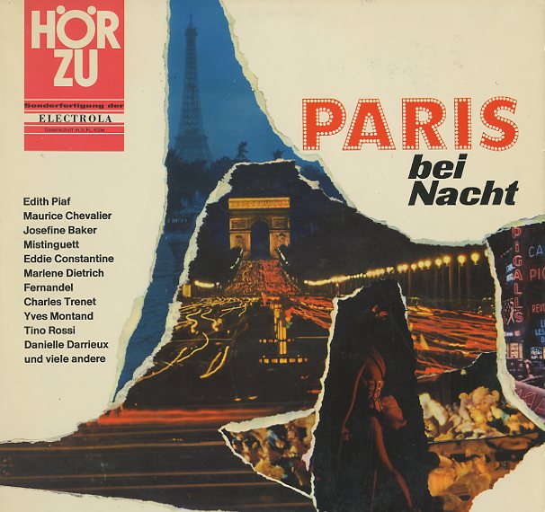 Albumcover Various International Artists - Paris bei Nacht - Ein Bummel durch die Seine Metropole mit 21 Weltstars und Dietmar Schönherr