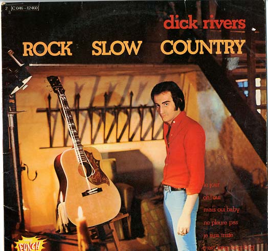 Albumcover Dick Rivers - Rock Slow Country
