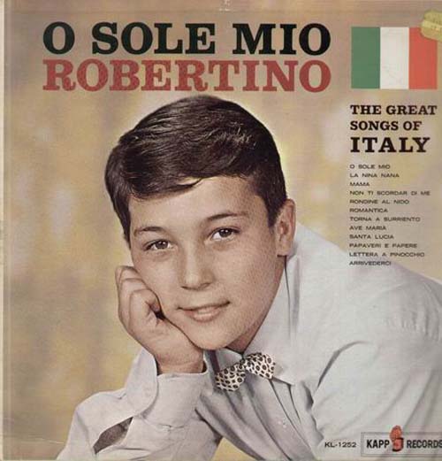 Albumcover Robertino - O Sole Mio - The Great Songs of Italy
