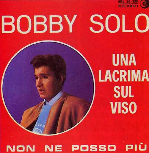 Albumcover Bobby Solo - Una Lacrima Sul Viso / Non Ne Posso Piu