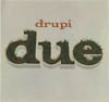 Cover: Drupi - Due