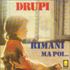 Cover: Drupi - Rimani / Ma Poi (NUR COVER)