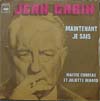 Cover: Gabin, Jean - Maintenant Je Sais / Maitre Corbeau et Juliette Renard