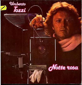 Albumcover Umberto Tozzi - Notta Rosa