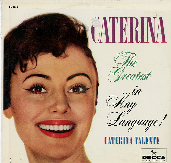 Albumcover Caterina Valente - Caterina - The Graetest ... in Any Language