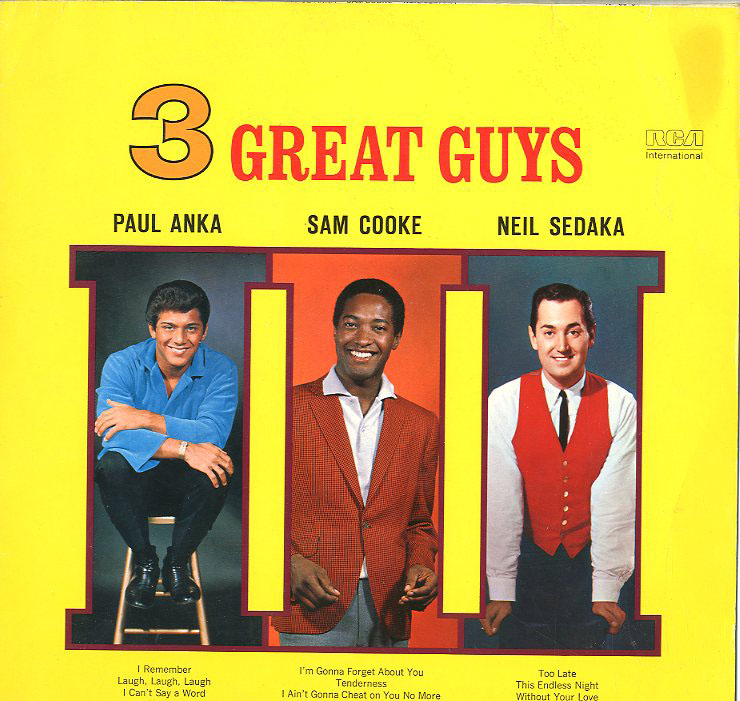 Albumcover Various Artists of the 60s - 3 Great Guys: Paul Anka, Sam Cooke, Neil Sedaka