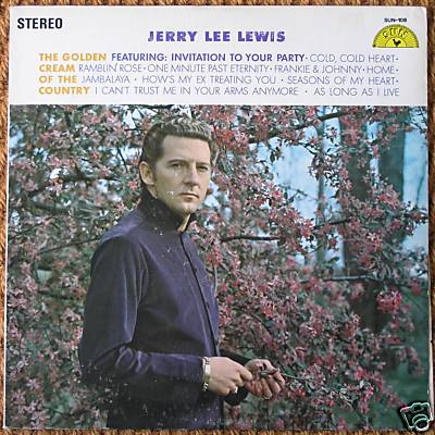 Albumcover Jerry Lee Lewis - The Golden Cream Of the Country