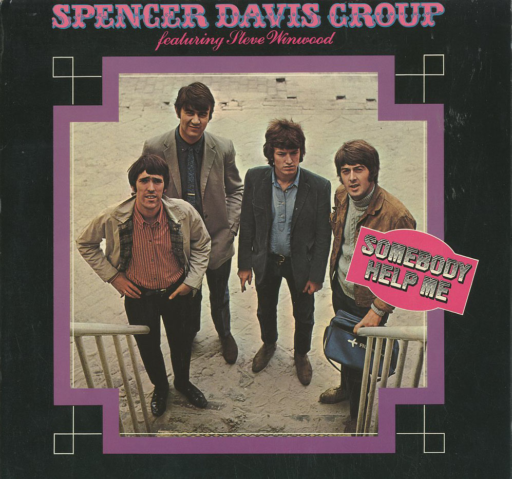 Albumcover Spencer Davis Group - Somebody Help Me